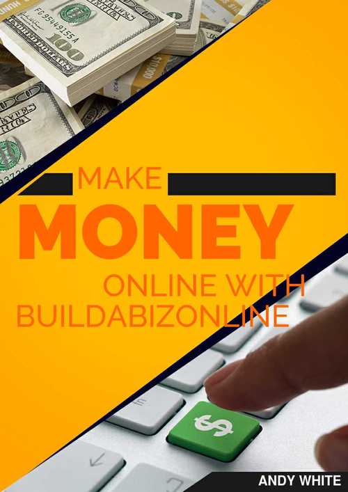 Product picture Make Money Online with Buildabizonline