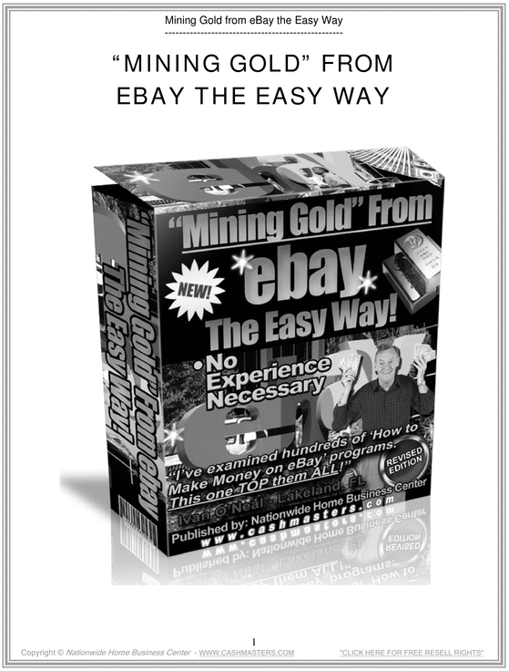 Product picture Mining Gold From Ebay The Easy Way